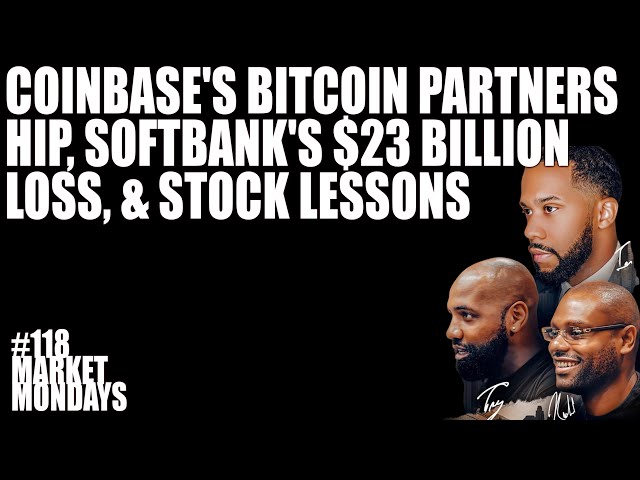 Coinbase’s Bitcoin Partnership, Softbank’s $23 Billion Loss, & Stock Lessons