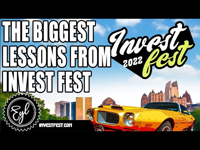 The Biggest Lessons From Invest Fest