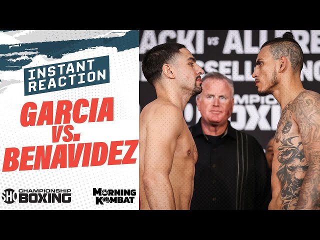 Danny Garcia Vs. Jose Benavidez: Instant Reaction | Morning Kombat X Showtime Boxing