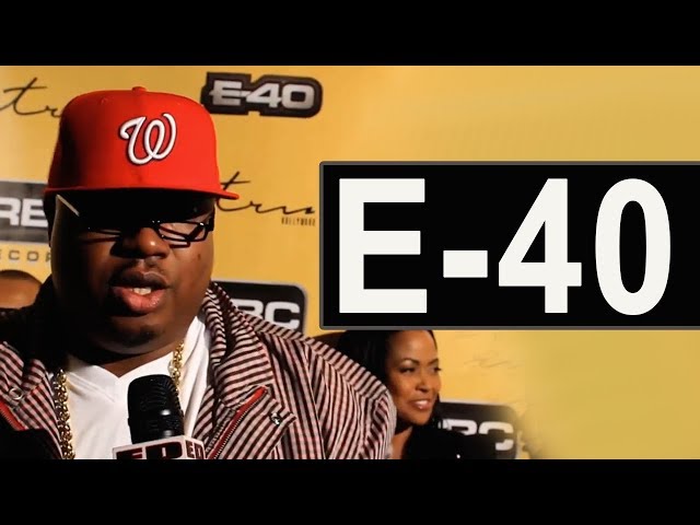 E 40: If Your Game Goofy, You Won’t Get My Music