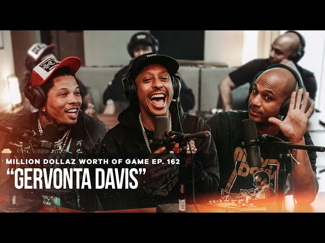 Gervonta Davis: Million Dollaz Worth Of Game Episode 162