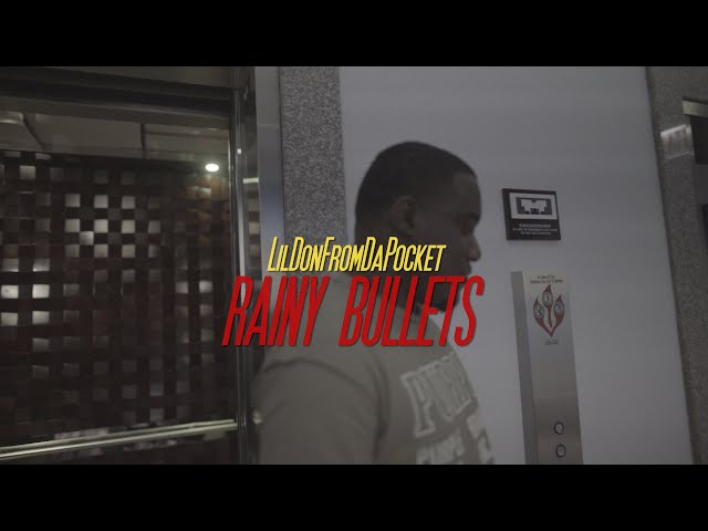 Lildonfromdapocket – “rainy Bullets” | Shot By Maniacfilmz