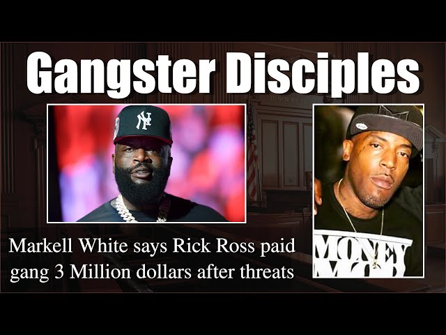 Rick Ross Paid Gangster Disciples 3 Million Dollars After Receiving Threats According To Witness
