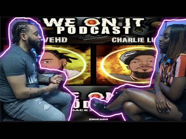 We On It Podcast Ep 20 – @chocolate Baddies Mary Jhay Talk Women Empowerment Her Brands & Radio