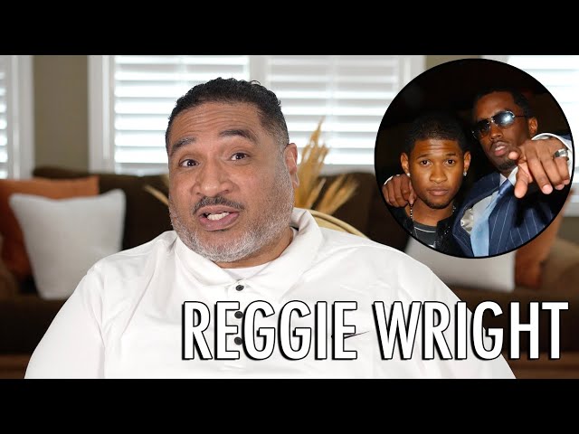 Reggie Wright Shares Insights On Upcoming Diddy Case Developments!