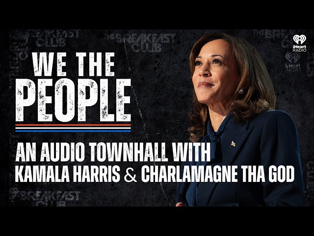 “engaging Community Conversations: A Town Hall With Kamala Harris And Charlamagne Tha God”