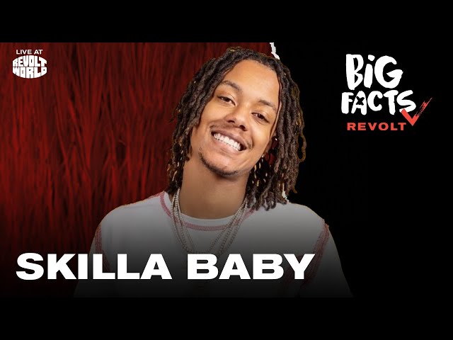 “skilla Baby Discusses Creative Journey, Empowering Female Fans, And Navigating Fame Amidst Street Life | Big Facts Live”