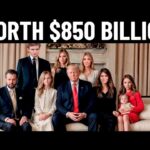 Donal Trump’s Family Is Richer Than You Think