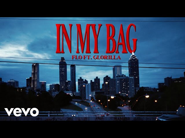 Flo – In My Bag Ft. Glorilla (official Music Video)