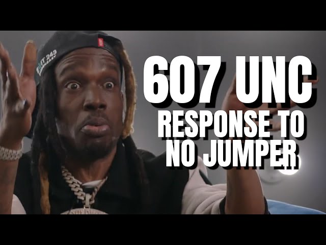 “607 unc speaks out: addressing the no jumper controversy with adam22, bricc baby, luce cannon, and wack100”