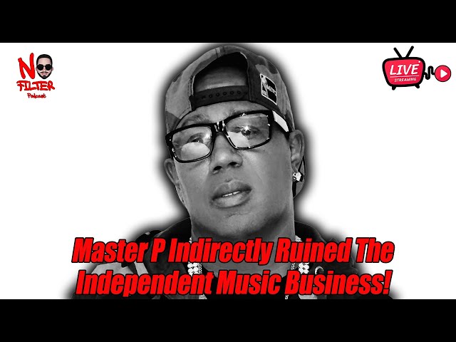 How master p’s influence impacted the independent music industry